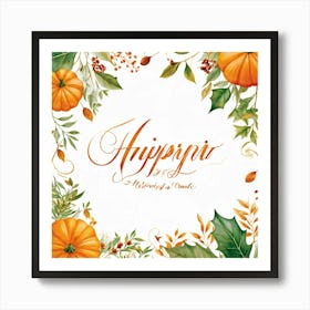 An Autumnal Handwritten Calligraphy Horizontal Leaf Shaped Typography Triumphantly Announcing The A (6) Art Print