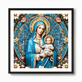 Mother Mary and Baby Jesus Stained Glass #3 Art Print