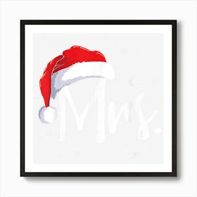 Trending Mr And Mrs Claus Couples Matching Christmas Pajamas Santa Art Print