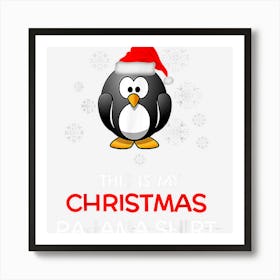 This Is My Christmas Pajama Shirt Penguin Santa Art Print