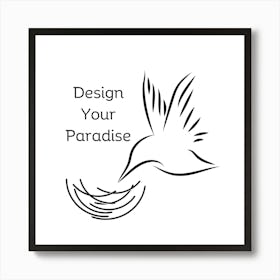 Bird line art| Design Your Paradise Quote Art Print