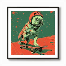Space Bulldog On A Skateboard, screen printing art print Art Print