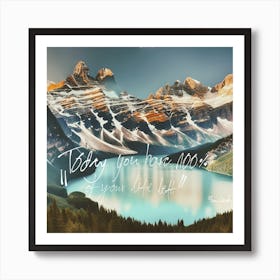 Quote by The Mountain Art Print