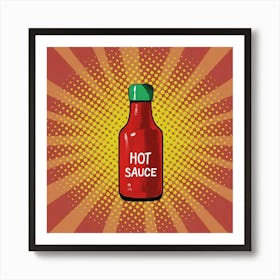 Hot Sauce Art Print