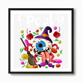 Spooky Scary Halloween Is Coming Art Print