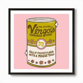 Virgo Soup Art Print