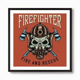 Firefighter Fire And Rescue Art Print