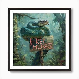 Snake Offers Free Hugs Art Print