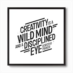 Creativity Dp Quote Square Art Print