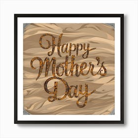 Happy Mothers Day Sign Art Art Print