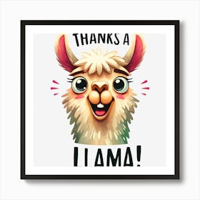 Thanks A Llama Poster