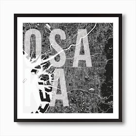 Osaka Mono Street Map Text Overlay Square Art Print