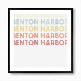 Benton Harbor Michigan Benton Harbor Mi Retro Vintage Text Art Print