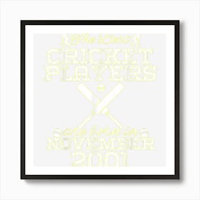 23 Year Old Birthday In November 2001 Best Cricket Players 1 Art Print