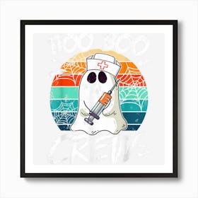 Boo Boo Crew Funny Nurse Ghost Funny Halloween Costume Art Print