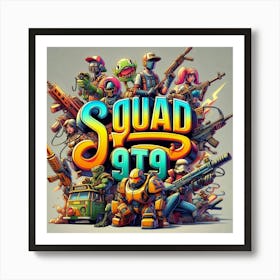 Squad 99 Art Print