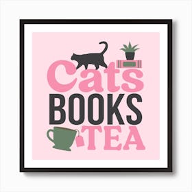 Cats Books Tea Art Print