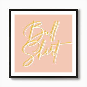 Bull Shirt Art Print