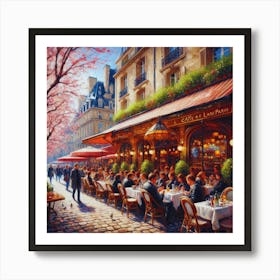 Paris Cafe.Cafe in Paris. spring season. Passersby. The beauty of the place. Oil colors.2 Art Print