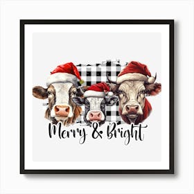 Merry And Bright Cows Art Print