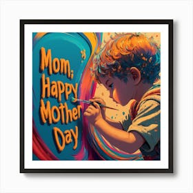 Happy Mother'S Day Art Print