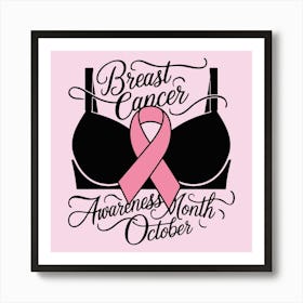 Women Breast Cancer Awareness background with brassiere Calligraphy in Pink Ribbon international symbol for month October suitable for clipart and poster and wall art20 (2) Art Print