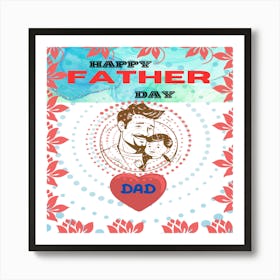 Happy Father'S Day 1 Art Print