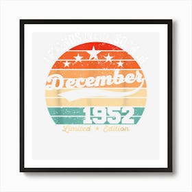 Vintage 70th Birthday Legends Were Born In December 1952 Art Print