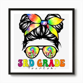 3rd Grade Teacher Messy Bun Groovy First Day Of School 1 Art Print