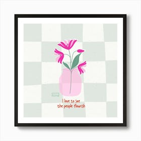 flores en jarron con frase Art Print