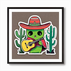 Cactus Wearing Mexican Sombrero And Poncho And Guitar Sticker 2d Cute Fantasy Dreamy Vector Ill (1) Art Print