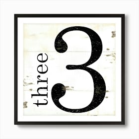 Three Number Sign Art Print