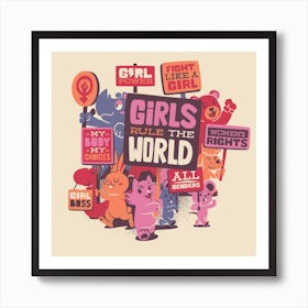 Girls Rule The World Art Print