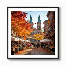 A Quaint Rustic Autumn Festival Scene Where The Dance Of Fiery Oranges Rich Yellows And Deep Reds (4) Art Print