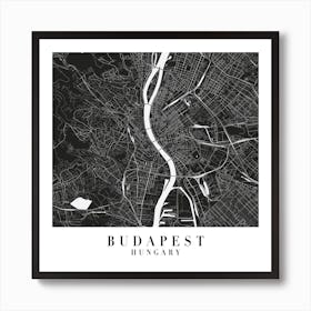 Budapest Hungary Minimal Black Mono Street Map  Square Art Print