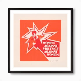 Women Against Violence Against Women Vintage Feminist Poster Art Print