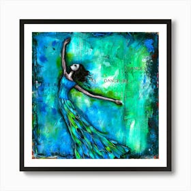 Dancing On The Floor - Aquamarina Art Print