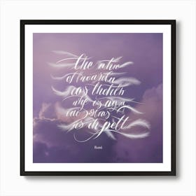 Nature Of Things Is That They Are Always Different Art Print