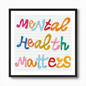 Mental Health Matters, Back To School Art Style, Hand-drawn Lettering, Groovy Color Palette Art Print