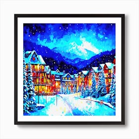 Whistler BC In Snow- Winter Village Art Print