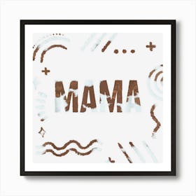 Mother Mama Cow Print Country Farmer Mama Favorite Best Mom 1 Art Print