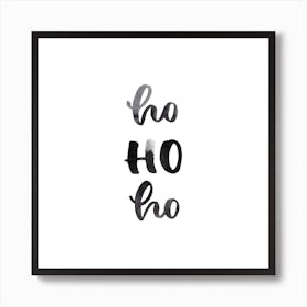 Hohoho Square Art Print