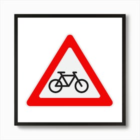 Bicycle Road Sign.A fine artistic print that decorates the place.27 Art Print