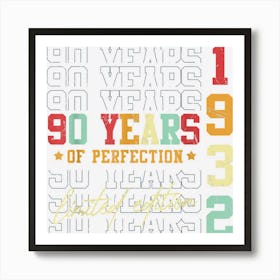 Limited Edition 1932 90 Years Old 90th Birthday Gifts Art Print