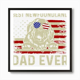 Best Newfoundland Dad Ever Art Print