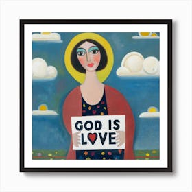 God Is Love 2 Art Print