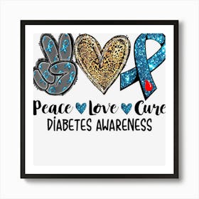 Peace Love Cure Grey Blue Ribbon Leopard Diabetes Awareness Art Print