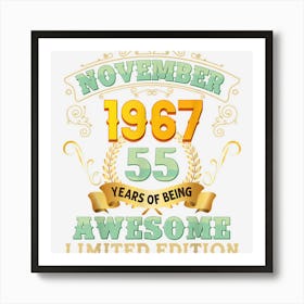 November 1967 55 Years Of Being Awesome 55th Birthday Retro Art Print