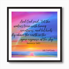 And God Said Let The Waters Team With Living Creatures And Let The Earth. Art Print