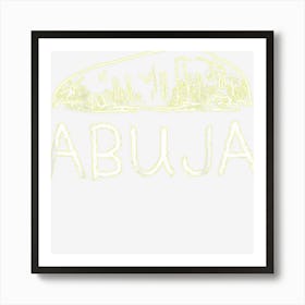 Abuja City Nigeria Souvenir Gift For Men Women Art Print